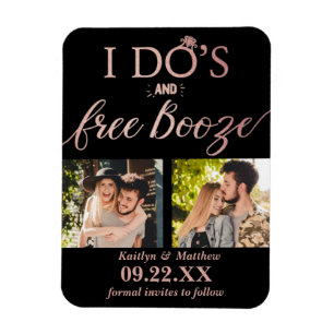 I Do's & Free Booze Modern Wedding Save The Date Magnet