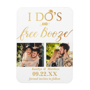 I Do's & Free Booze Modern Wedding Save The Date Magnet