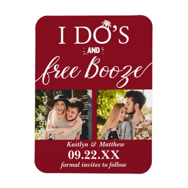 I Do's & Free Booze Modern Wedding Save The Date Magnet (Vertical)