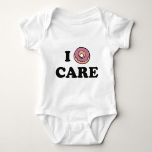 I Doughnut Care Baby Bodysuit