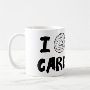 I DOUGHNUT CARE, CUSTOMIZABLE COFFEE MUG. MUG