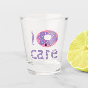 I doughnut care cute kawaii funny doughnut food shot glass