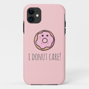 I Doughnut care girl's iPhone 11 Case