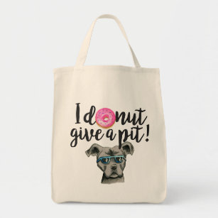 I Doughnut Give A Pit Watercolor Illustration Tote Bag