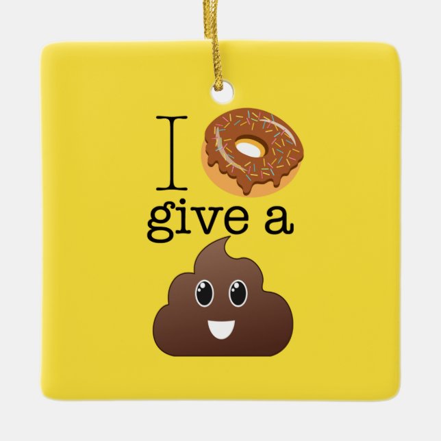 I Doughnut Give A Poop Yellow Emoji Ornament (Front)