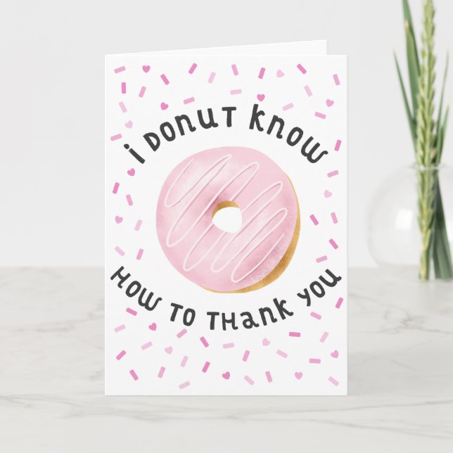 I Doughnut Know How to Thank You Card (Front)
