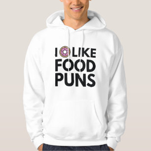 I Doughnut Like Food Puns Hoodie