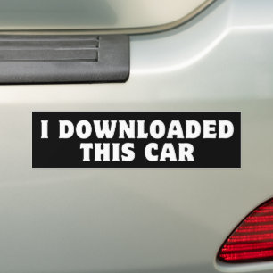 i downloaded this car - bumper sticker Sticker