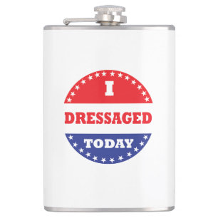I Dressaged Today Hip Flask