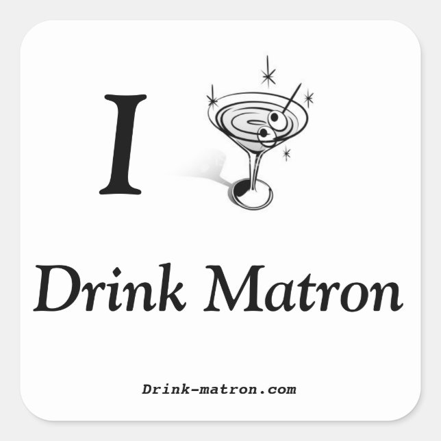 I Drink Matron Stickers (Front)