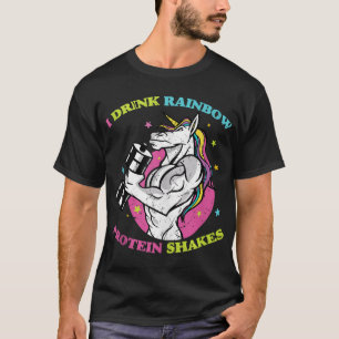 I Drink Rainbow Protein Shakes - Gym Unicorn Bodyb T-Shirt