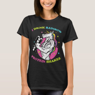 I Drink Rainbow Protein Shakes - Gym Unicorn Bodyb T-Shirt