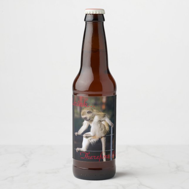 I drink, therefore I am! Beer Bottle Label (Front)