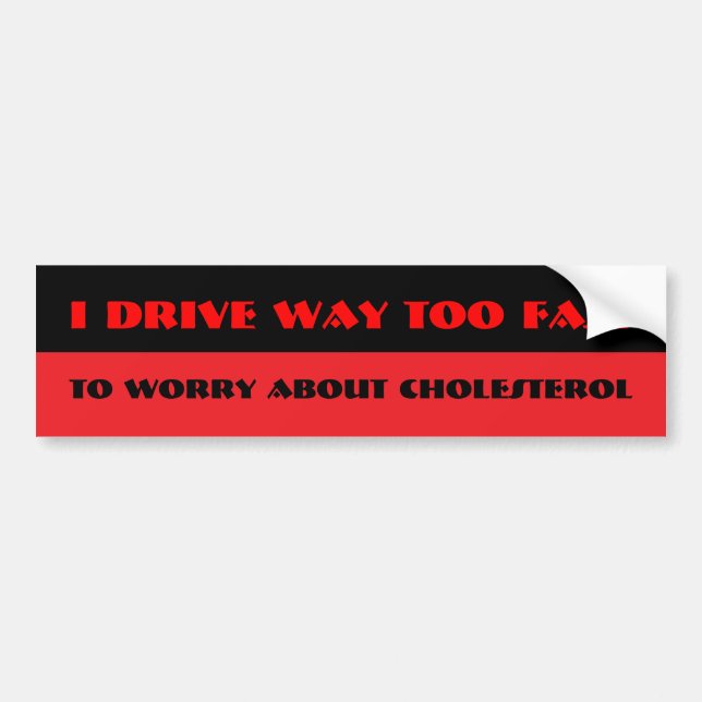 I drive bumper sticker (Front)