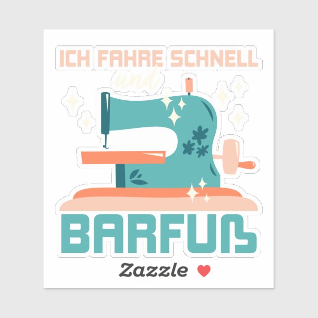 I drive fast and barefoot, gift sewing (Sheet)