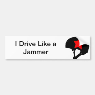I drive like a Jammer Bumper Sticker