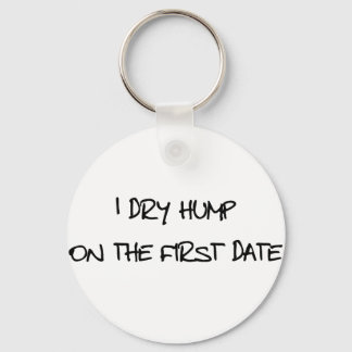 I Dry Hump Key Ring