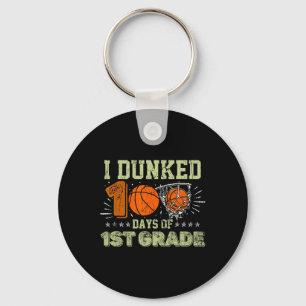 I Dunked 100 Days Of 1st Grade Bysketbyll 100 Days Key Ring
