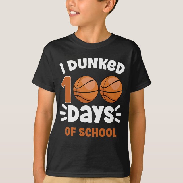 I Dunked 100 Days of School Basketball Boy  T-Shirt (Front)