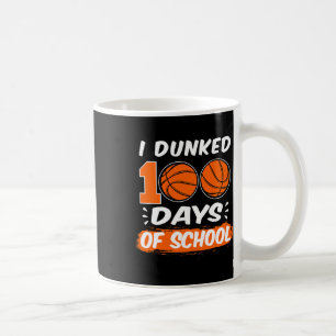 I Dunked 100 Days Of School Basketball Coffee Mug