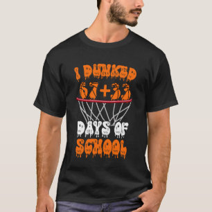 I Dunked 67+33 Days of School Basketball 100th Day T-Shirt