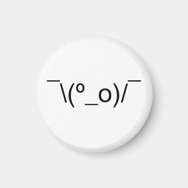 I Dunno LOL ¯\(º_o)/¯ Emoticon Japanese Kaomoji Magnet (Front)