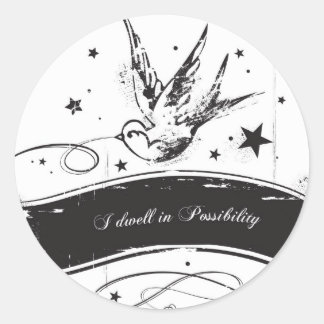 "I dwell in Possibility" Classic Round Sticker