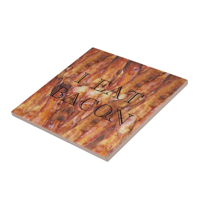 I Eat Bacon Text with Background Tile (Side)