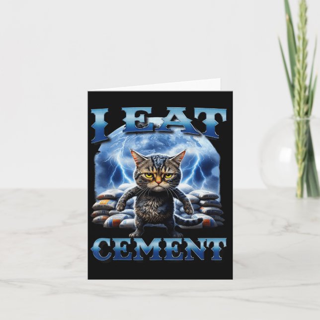 I Eat Cement Cursed Cat Funny Oddly Specific Meme  Card (Front)