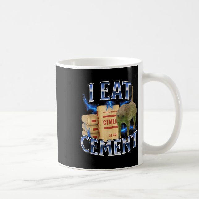 I Eat Cement Cursed Cat Funny Oddly Specific Meme  Coffee Mug (Right)