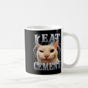 I Eat Cement Silly Cat Meme Funny Men Women Kids G Coffee Mug