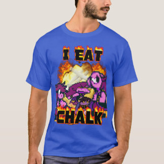 I Eat Chalk Susie Deltarune funny gift T-Shirt