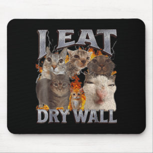 I Eat Drywall Funny Cat Meme Bootleg Graphic  Mouse Pad