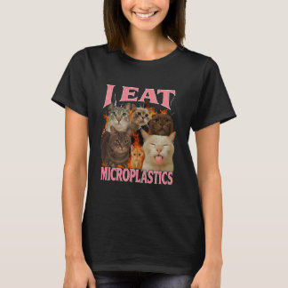 I Eat Microplastics Funny Cat Meme Bootleg for Men T-Shirt