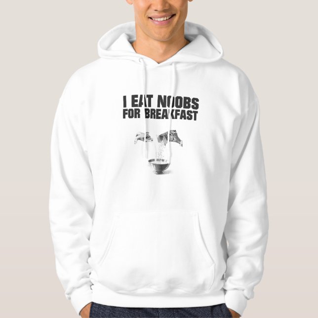 I Eat Noobs for Breakfast Cereal Bowl Hoodie (Front)