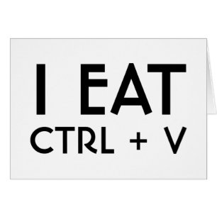 I Eat Paste Keyboard Shortcut Pun