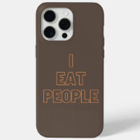 i eat people