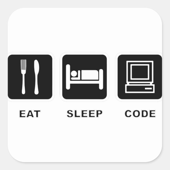 I eat, sleep and code square sticker (Front)