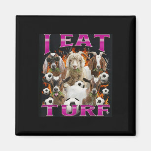 I Eat Turf Funny Goat Bootleg Graphic Style Retro Magnet