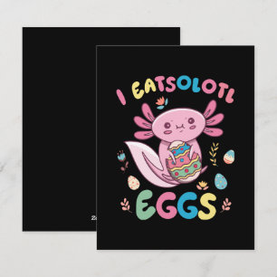 I Eatsolotl Eggs Rabbit Axolotl Bunny Easter Holiday Card
