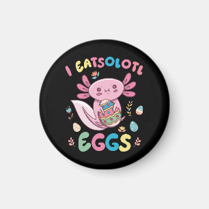 I Eatsolotl Eggs Rabbit Axolotl Bunny Easter Magnet