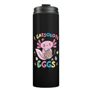 I Eatsolotl Eggs Rabbit Axolotl Bunny Easter Thermal Tumbler