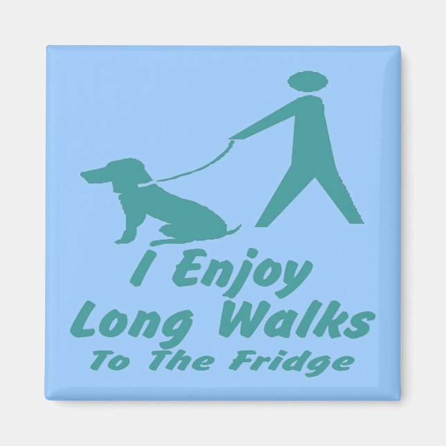 I enjoy long walks, dog walker humour. magnet (Front)