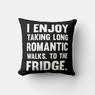I Enjoy Taking Long Romantic.. Funny saying Fun Cushion