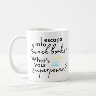 I Escape Into Beach Books Mug