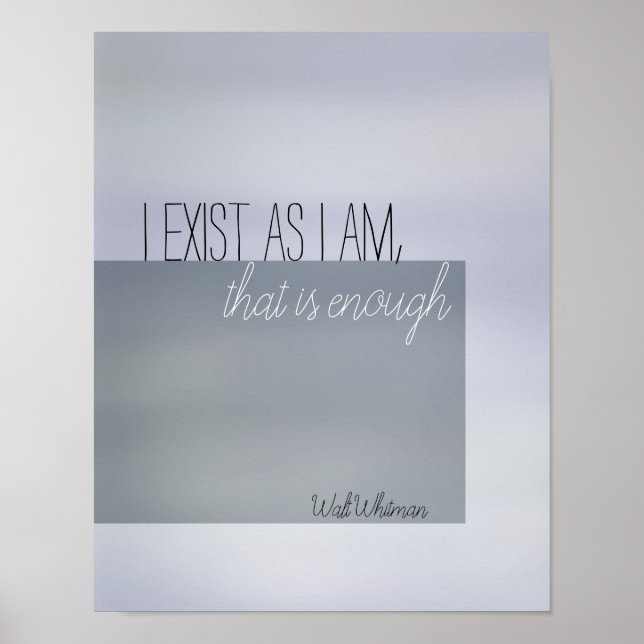 I exist inspirational quote poster Whitman quote (Front)