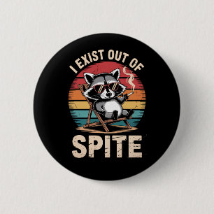 I Exist Out Of Spite Funny Racoon Vintage 6 Cm Round Badge