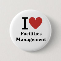 I ❤️ Facilities Management for Employee CUSTOM Pin