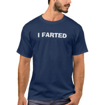 "I Farted" Funny T-shirt For Men