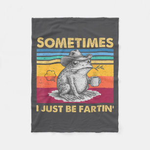 I Fartin Sometimes Frog Just Unhinged Smile Fleece Blanket